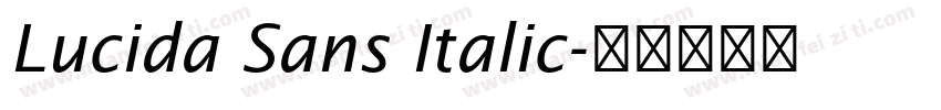 Lucida Sans Italic字体转换